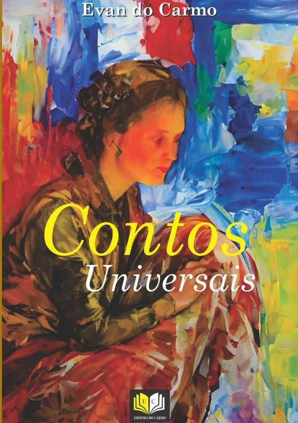 Contos Universais | Evan Do Carmo