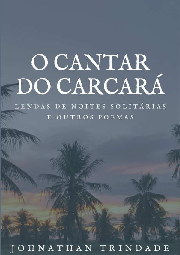 O Cantar Do Carcará | Johnathan Trindade