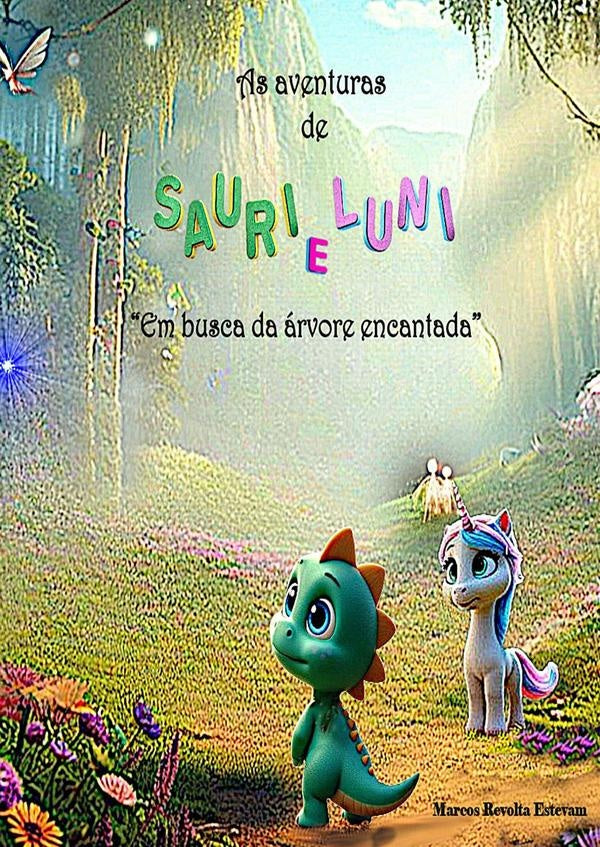 As Aventuras De Sauri E Luni. | Marcos Revolta Estevam