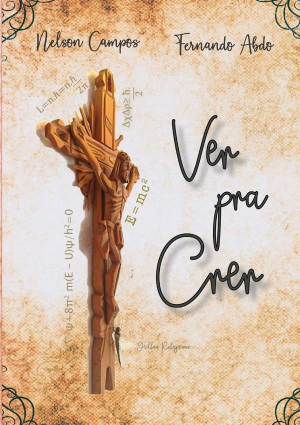 Ver Pra Crer | Fernando Abdo, Campos