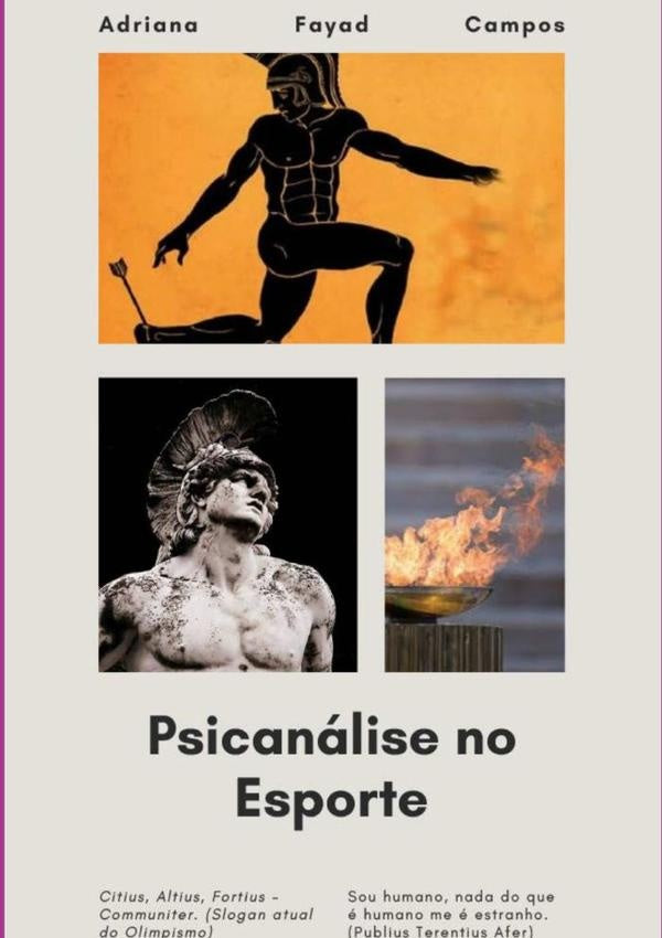 Psicanálise No Esporte | Adriana Fayad Campos