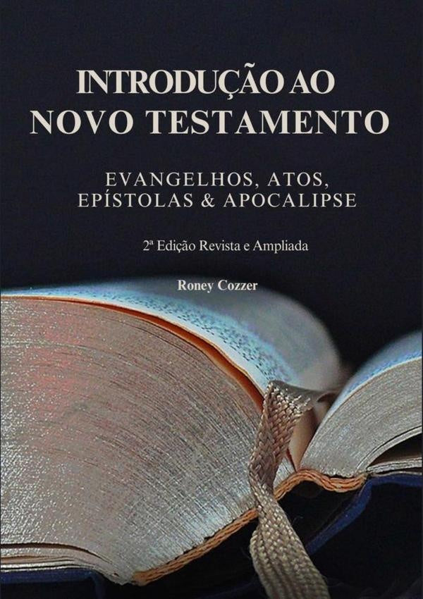 Introdução Ao Novo Testamento | Roney Cozzer