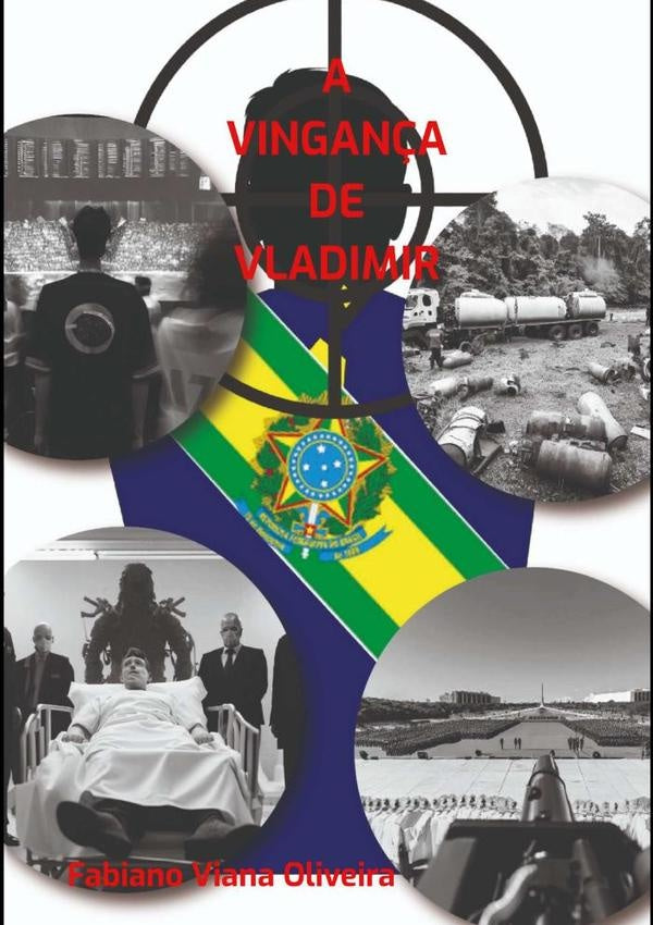 A Vingança De Vladimir | Fabiano Viana Oliveira