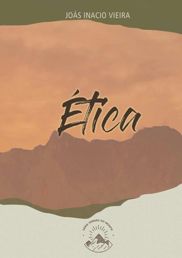 Ética | Joás Inacio Vieira