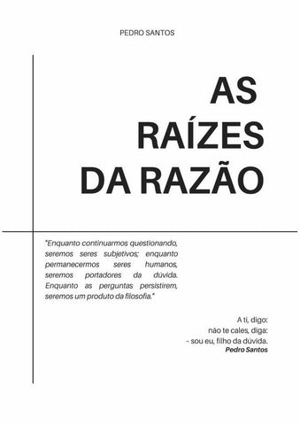 As Raízes Da Razão | Pedro Santos
