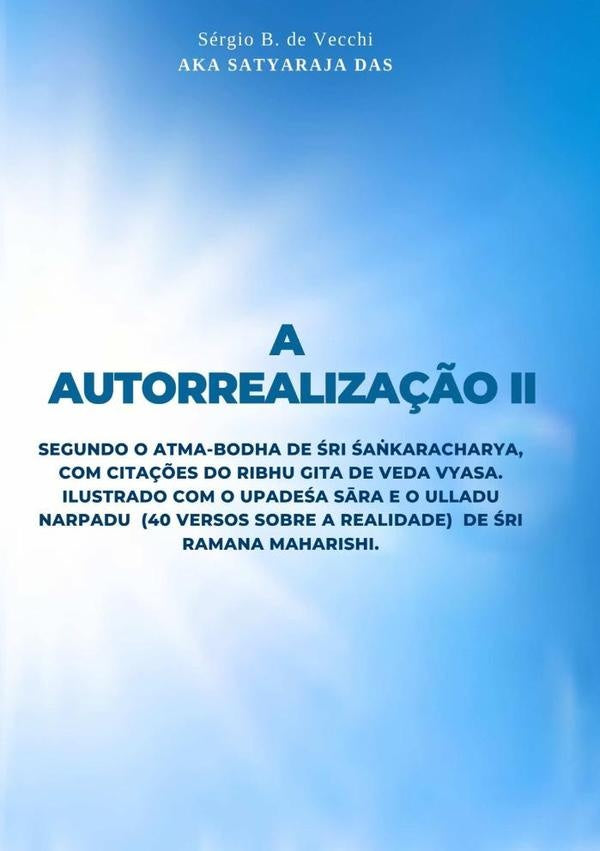 A  Autorrealização Ii | B. De Vecchi, B. De Vecchi Aka Satyaraja Das