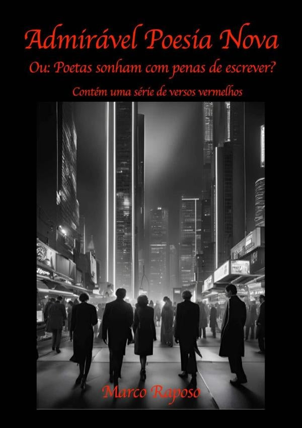 Admirável Poesia Nova | Marco Atma Deva Raposo