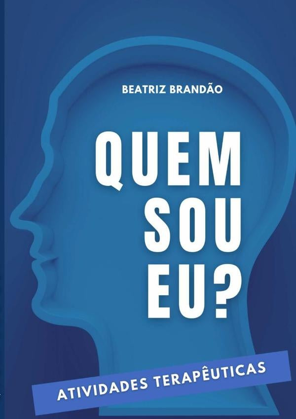 Quem Sou Eu? | Beatriz Brandão