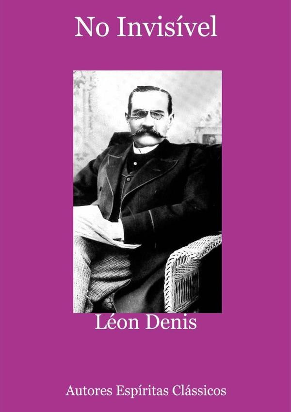 No Invisível | Léon Denis