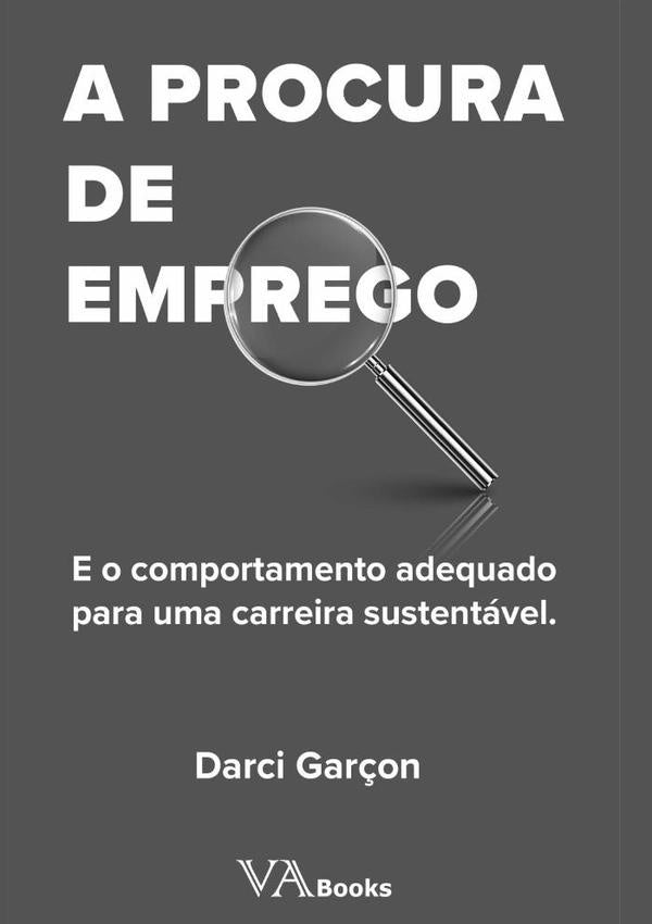 A Procura De Emprego | Darci Garçon