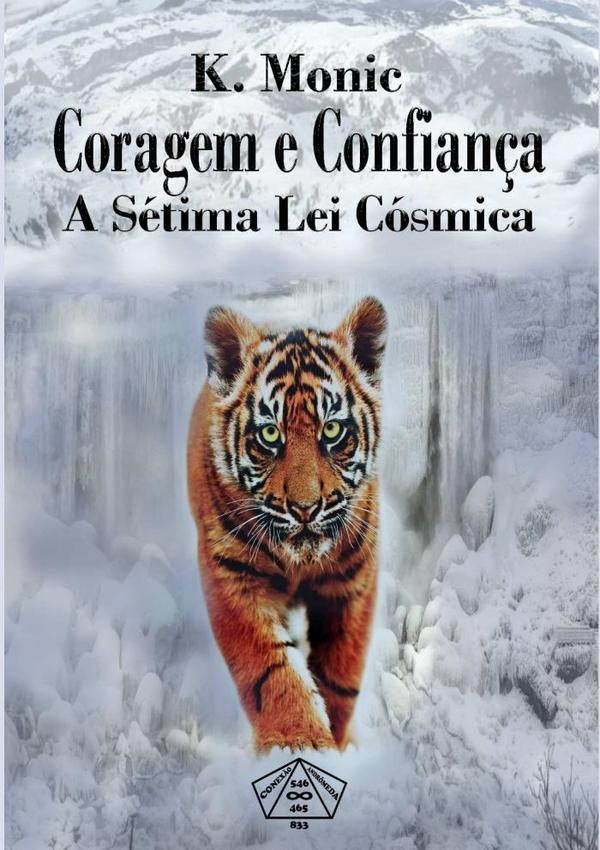 Coragem E Confiança | K. Monic