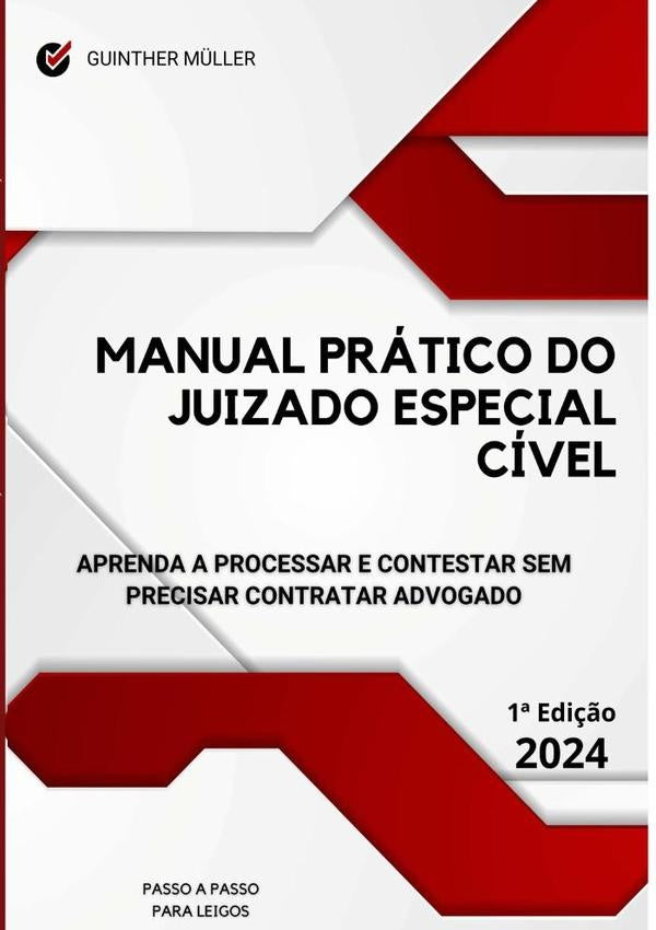Manual Prático Do Juizado Especial Cível | Guinther Müller
