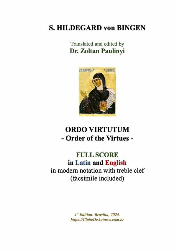 Ordo Virtutum (order Of The Virtues): Full Score In Latin And English In Modern Notation With Treble | Hildegard von Bingen