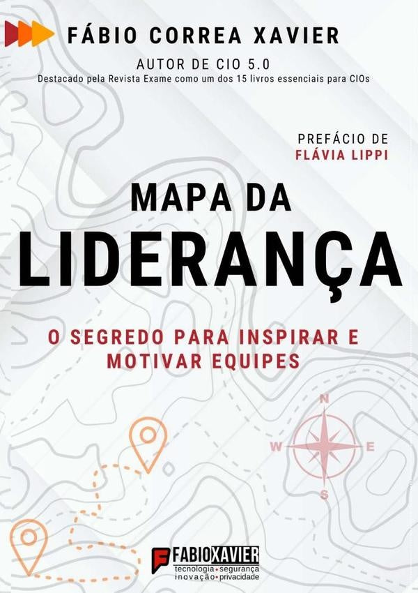 Mapa Da Liderança | Fábio Correa Xavier