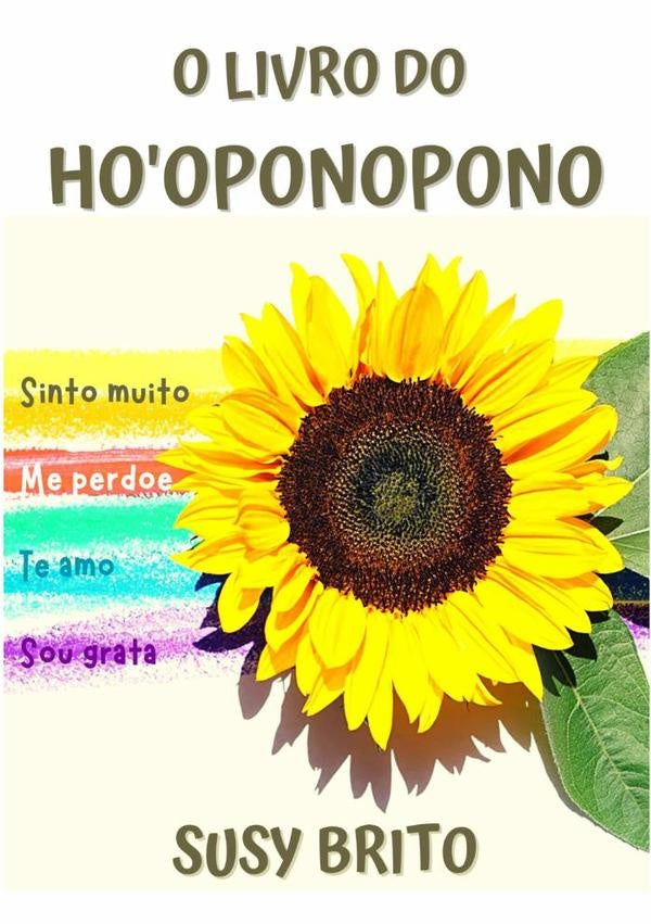 O Livro Do Ho'oponopono | Susy Brito
