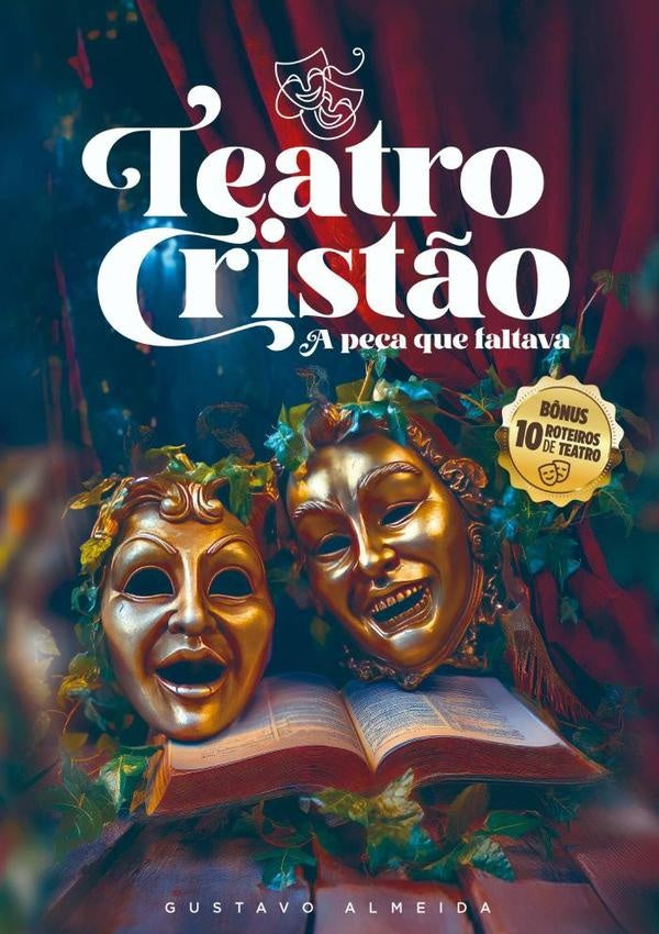 Teatro Cristão | Luís Gustavo Almeida