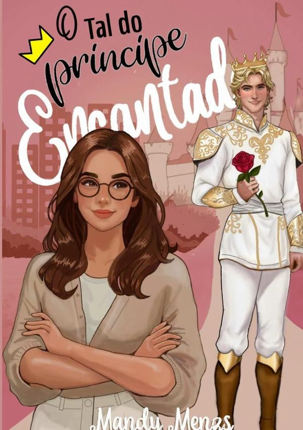 O Tal Do Príncipe Encantado | Mandy Menzs