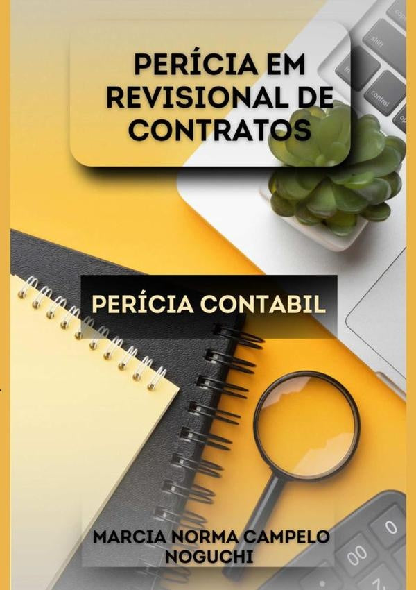 Pericia Em Revisonal Em Contratos | Marcia Norma Campelo Noguchi