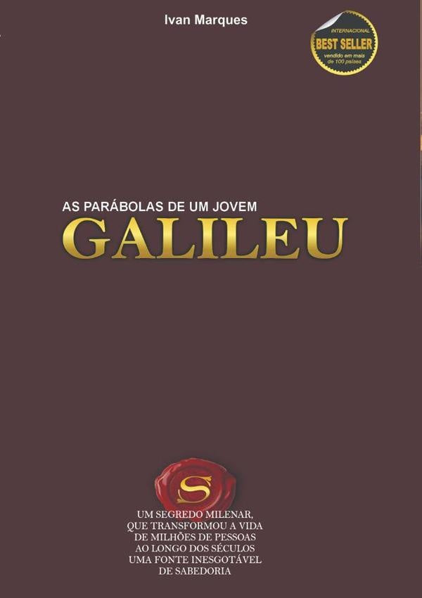 As Parábolas De Um Jovem Galileu | Ivanildo Marques Da Silva Filho