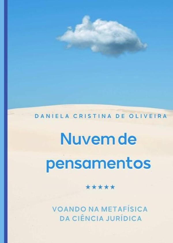 Nuvem De Pensamentos. | Daniela Cristina De Oliveira