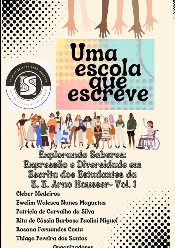 Uma Escola Que Escreve | Medeiros, Ewelim Maguetas y otros
