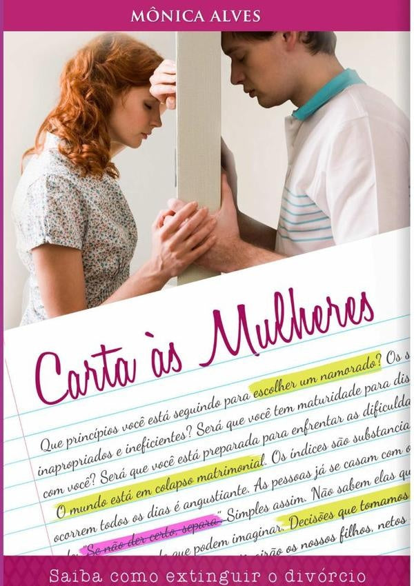 Carta Às Mulheres | Mônica Alves