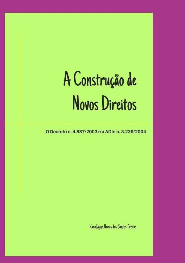 A Construção De Novos Direitos | Karollayne Nunes Dos Santos Freitas