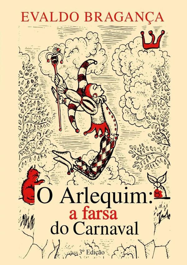 O Arlequim | Evaldo Bragança