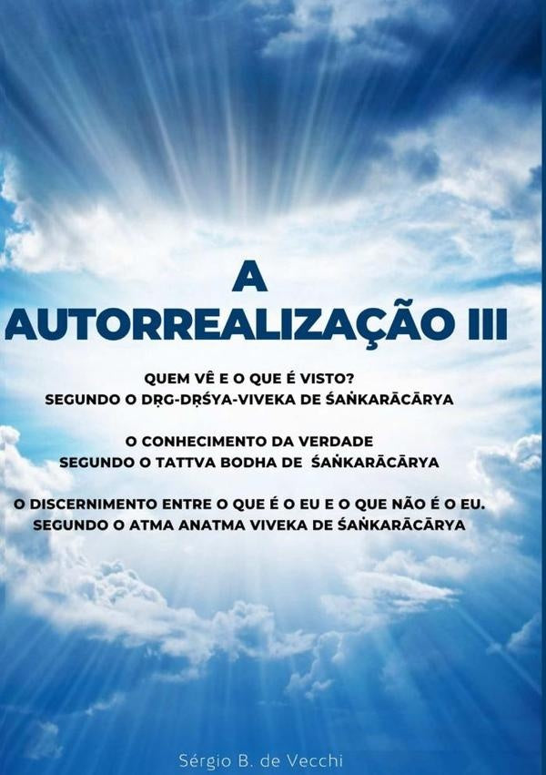 A   Autorrealização Iii | Sérgio B. De Vecchi