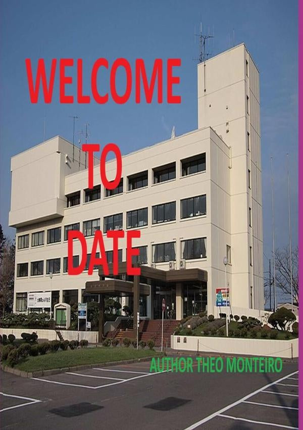 Welcome To Date | Theobald, Veira Monteiro