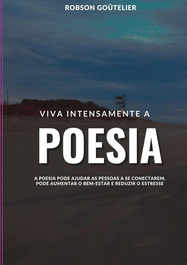 Viva Intensamente | Robson Goûtelier