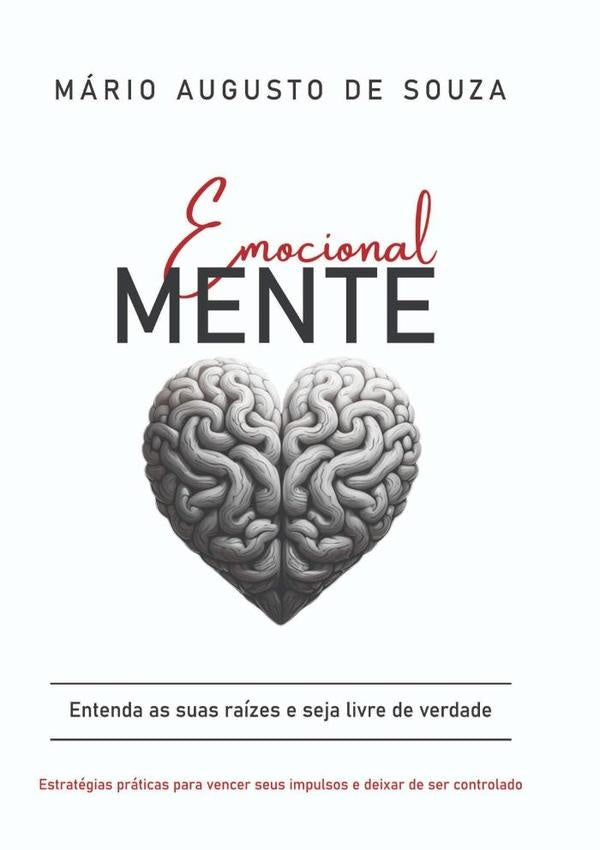 Emocionalmente | Mario Augusto De Souza