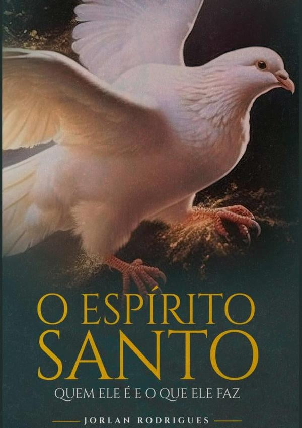 O Espírito Santo | Jorlan Rodrigues