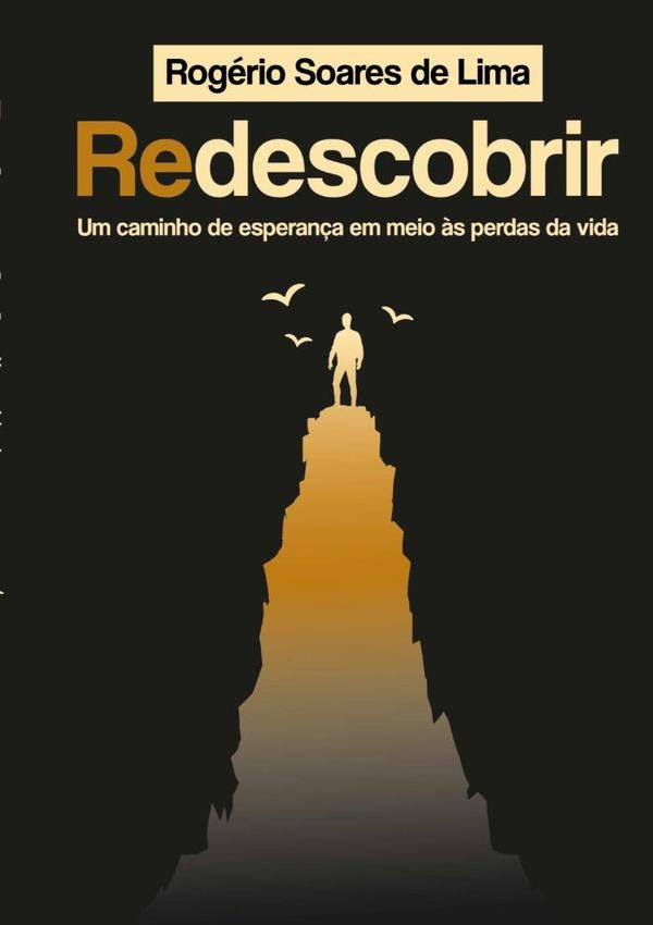 Redescobrir | Rogério Soares De Lima