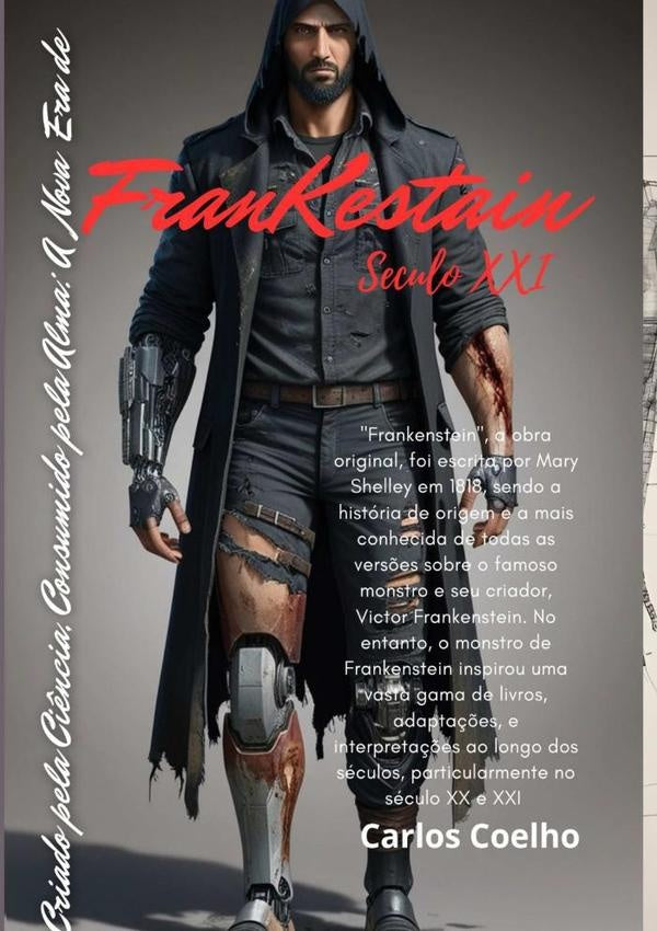 Frankestain Século Xxi | Carlos Coelho