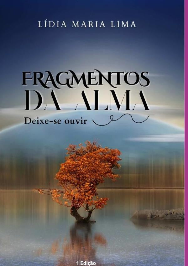 Fragmentos Da Alma | Lidia Maria Lima