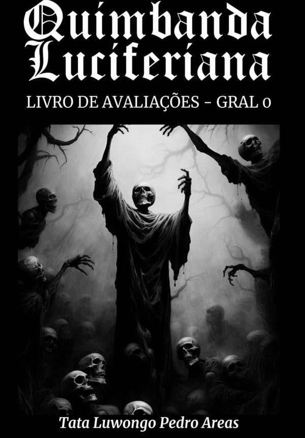 Quimbanda Luciferiana | Tata Pedro Areas