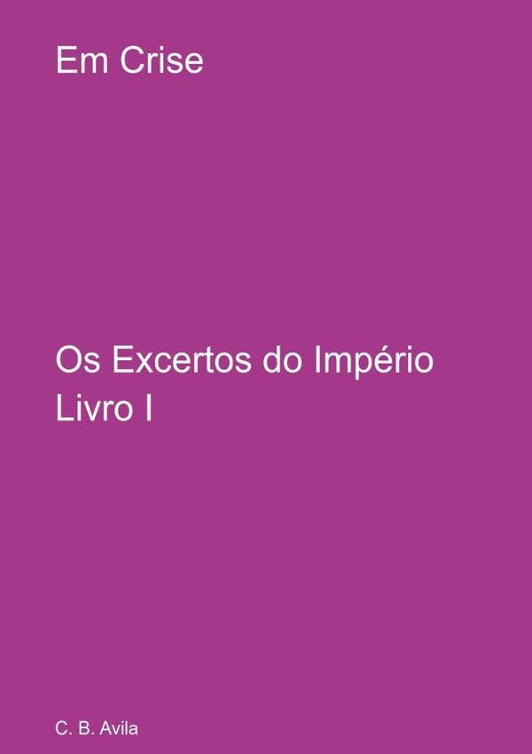 Em Crise | C. B. Avila