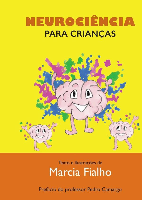 Neurociência Para Crianças | Marcia Fialho