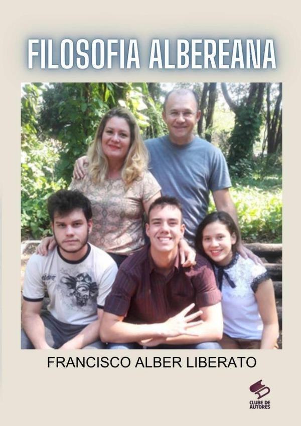Filosofia Albereana | Francisco Alber Liberato