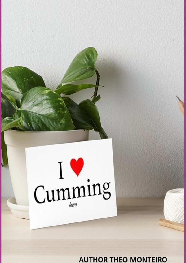 I Love Cumming | Theobald, Veira Monteiro