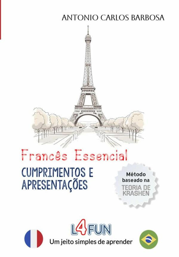Francês Essencial - Cumprimentos E Apresentações | Antonio Carlos Barbosa