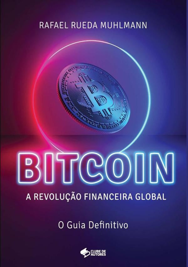 Bitcoin | Rafael Rueda Muhlmann