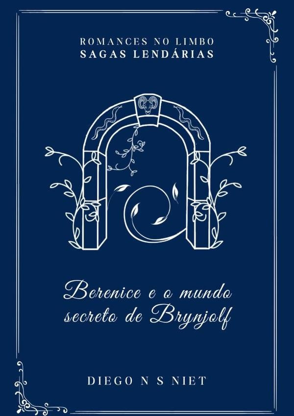 Berenice E O Mundo Secreto De Brynjolf | Diego N. S. Niet