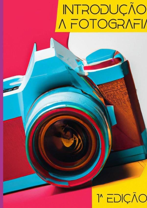 Introdução A Fotografia | Celso Antonio De Oliveira