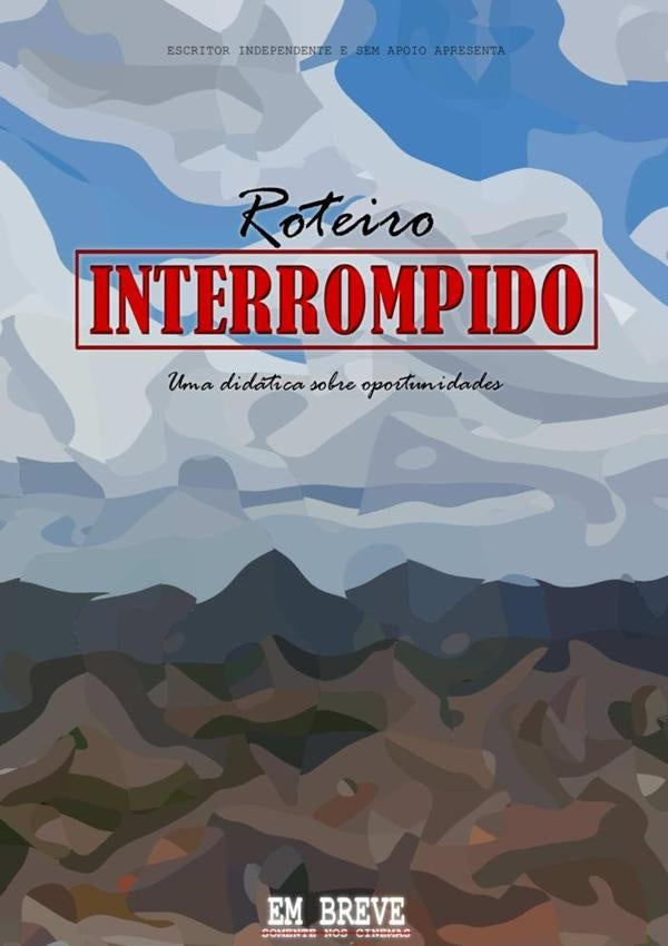 Roteiro Interrompido | ?