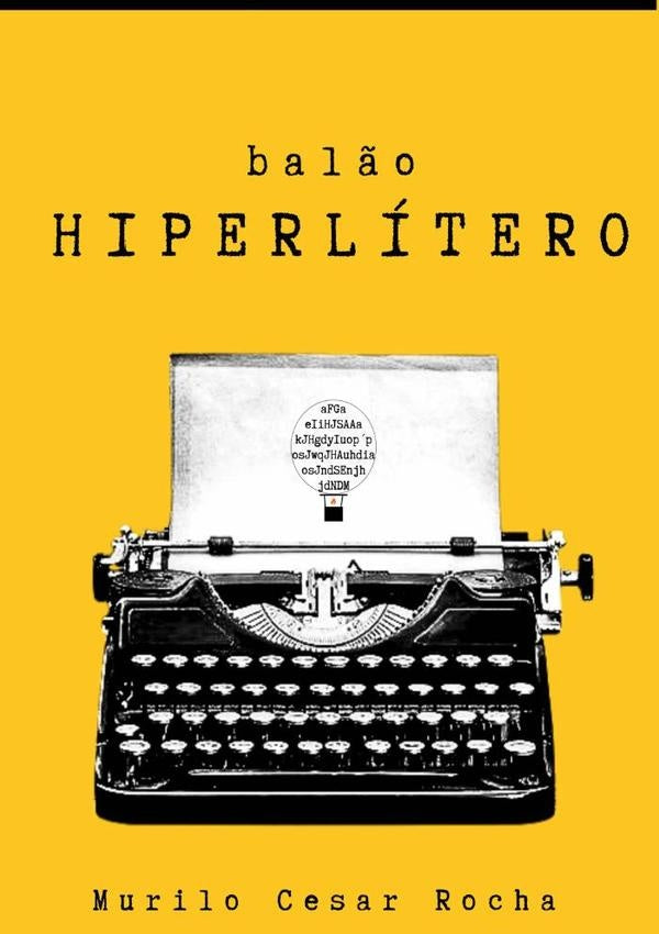 Balão Hiperlítero | Murilo Cesar Rocha