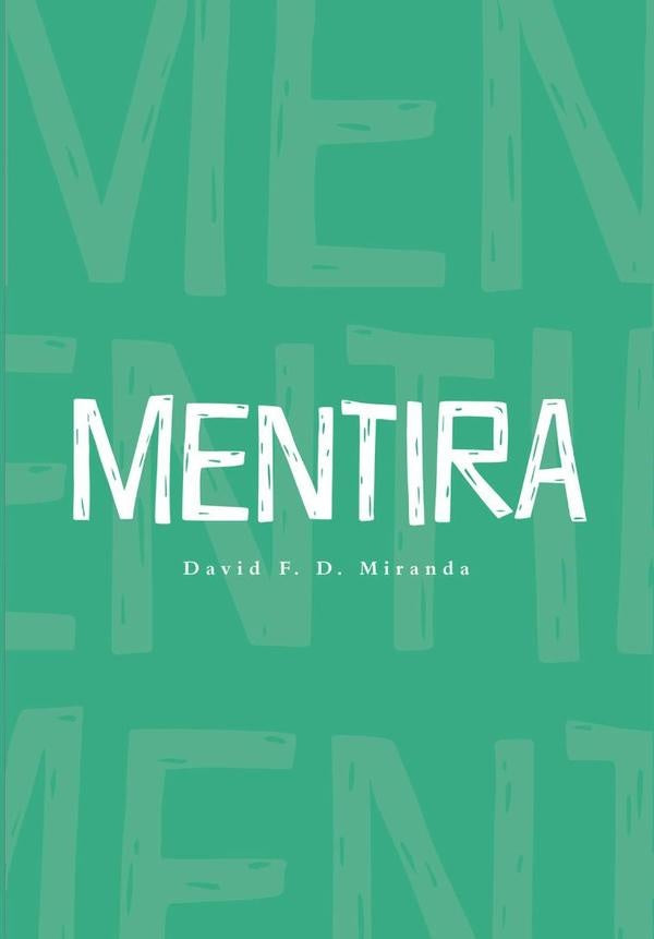 Mentira | David F. D. Miranda