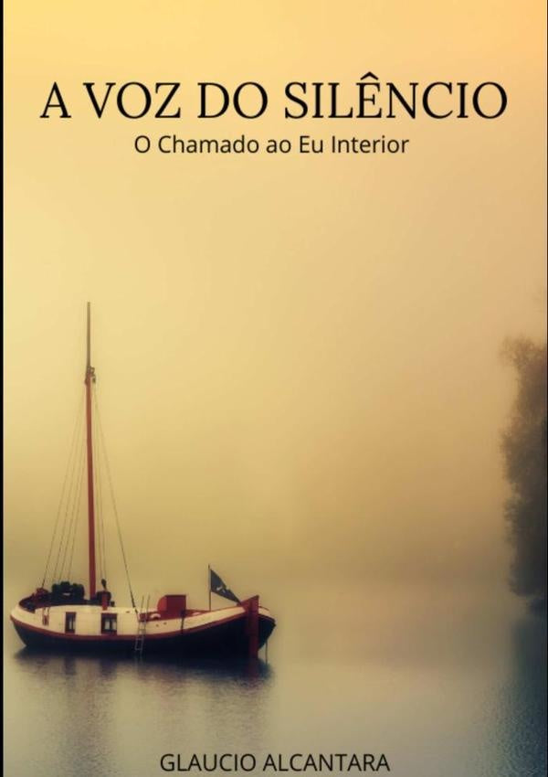 A Voz Do Silêncio | Glaucio Alcantara