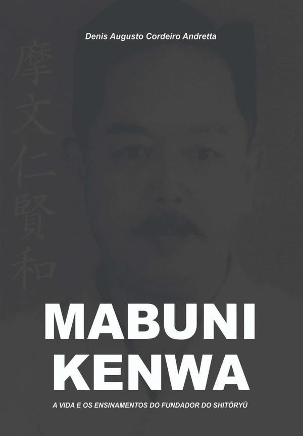 Mabuni Kenwa | Denis Augusto Cordeiro Andretta
